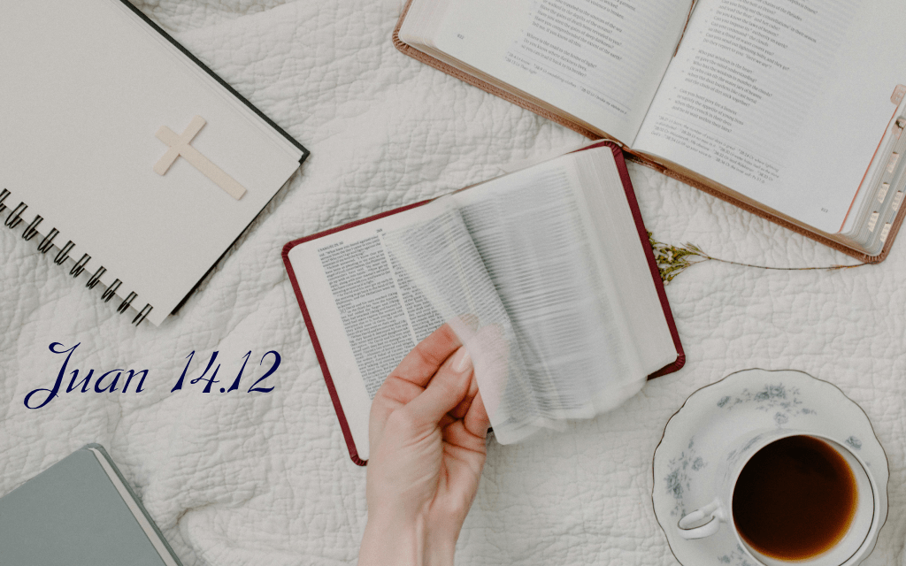 una frase reformadora de jesús (juan 14.12)